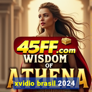xvidio brasil 2024